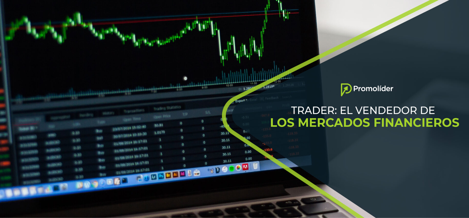 Trader: El vendedor de los mercados financieros